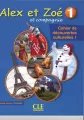 Alex et Zoe 1 Cahier de decouvertes culturelles - tantis.pl