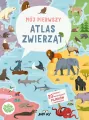 Mój pierwszy atlas zwierząt - tantis.pl