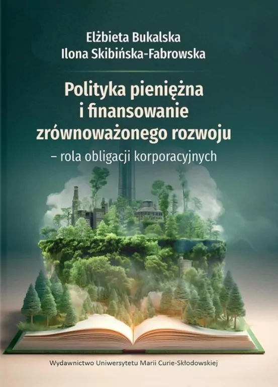 Polityka pieniężna i finansowanie zrównoważonego.. - tantis.pl