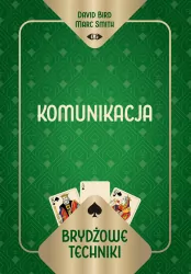 Brydżowe techniki. Komunikacja