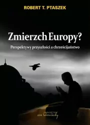 Zmierzch Europy?