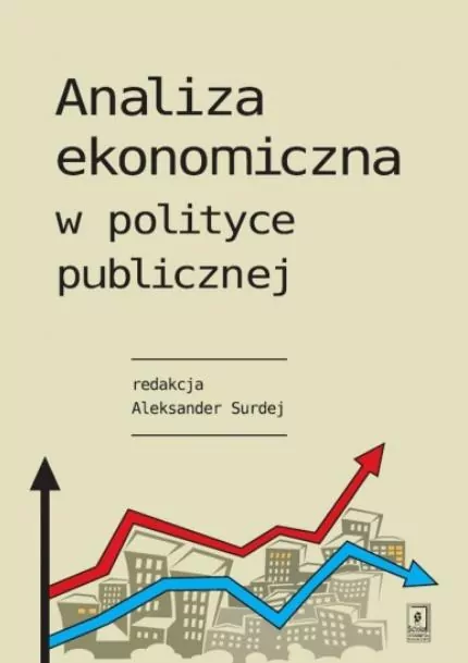 Analiza ekonomiczna w polityce publicznej - tantis.pl