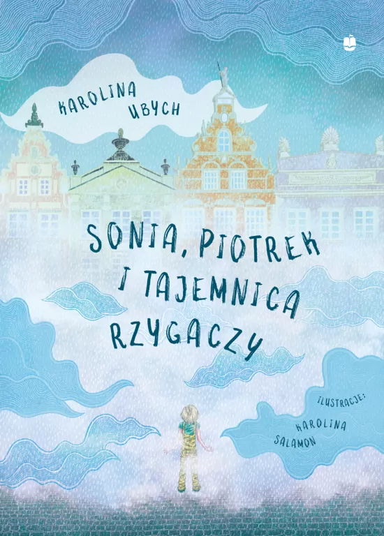Sonia, Piotrek i tajemnica rzygaczy - tantis.pl