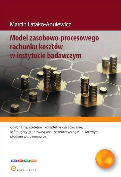 Model zasobowo-procesowego rachunku kosztów w... - tantis.pl
