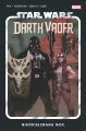 Nieokiełznana Moc. Star Wars. Darth Vader. Tom 7 - tantis.pl