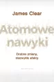 Atomowe nawyki. Drobne zmiany, niezwykłe efekty - tantis.pl