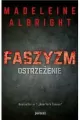 Faszyzm. Ostrzeżenie - tantis.pl