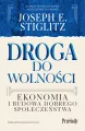 Droga do wolności. Ekonomia i budowa dobrego społeczeństwa - tantis.pl