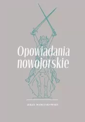 Opowiadania nowojorskie