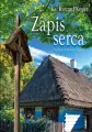 Zapis serca. Tradycje ludowo-religijne - tantis.pl