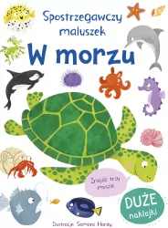 Spostrzegawczy maluszek. W morzu