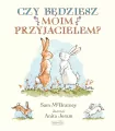 Czy będziesz moim przyjacielem? - tantis.pl