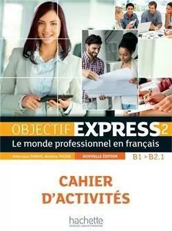 Objectif Express 2 ćwiczenia CD + HACHETTE - tantis.pl
