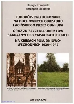 Ludobójstwo dokonane na duchownych obrządku łacińskiego przez OUN-UPA - tantis.pl