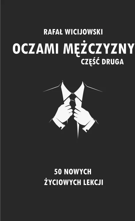 Oczami mężczyzny. Część druga - tantis.pl