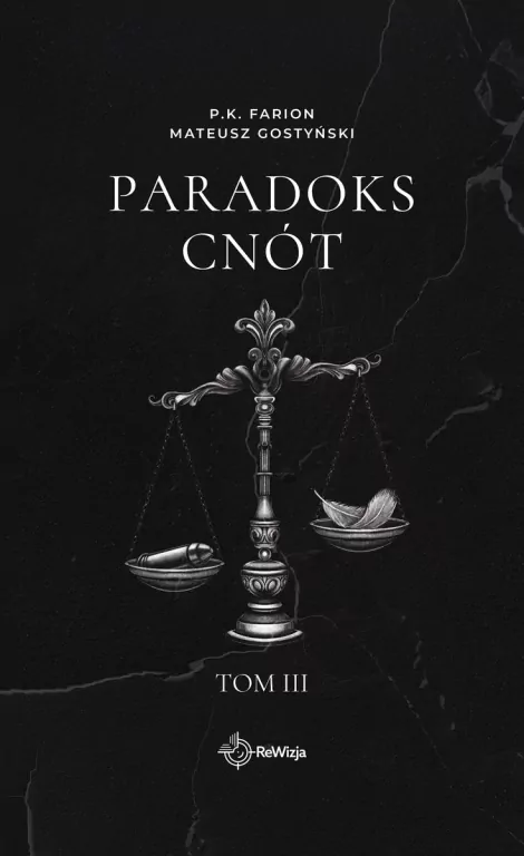 Paradoks Cnót T.3 (Wydanie specjalne) - tantis.pl