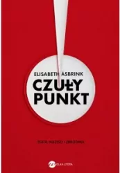 Czuły punkt. Teatr, naziści i zbrodnia
