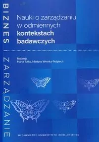 Nauki o zarządzaniu w odmiennych kontekstach badawczych - tantis.pl