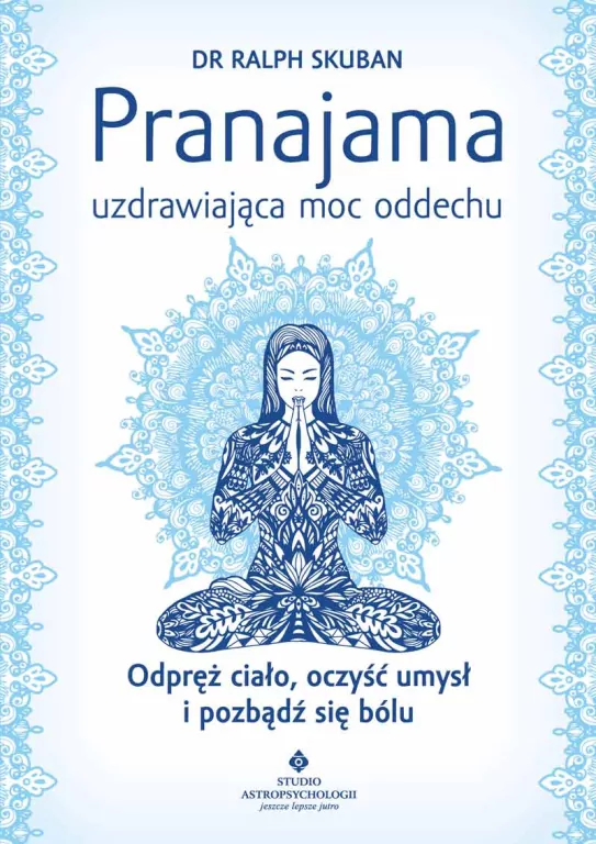Pranajama uzdrawiająca moc oddechu - tantis.pl