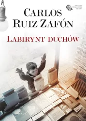 Labirynt duchów. Cmentarz zapomnianych książek. Tom 4