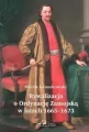 Rywalizacja o Ordynację Zamojską w latach 1665-1673 - tantis.pl