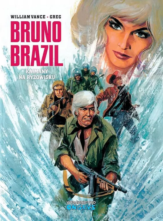 Kajmany na ryżowisku. Bruno Brazil. Tom 7 - tantis.pl