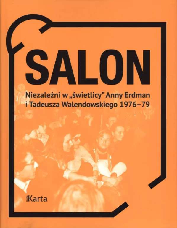 Salon. Niezależni w świetlicy Anny Erdman i .. - tantis.pl
