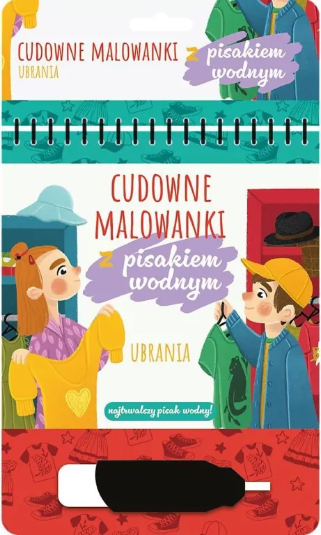 Malowanki z pisakiem wodnym.Ubrania - tantis.pl