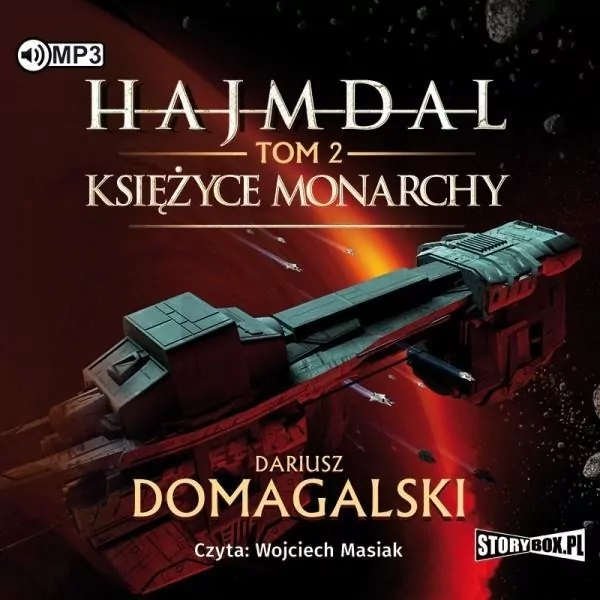 Księżyce Monarchy. Hajmdal. Tom 2   Audiobook - tantis.pl