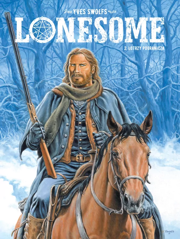 Łotrzy pogranicza. Lonesome. Tom 2 - tantis.pl