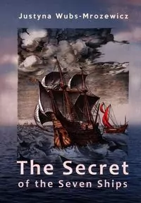 The Secret of the Seven Ships - tantis.pl