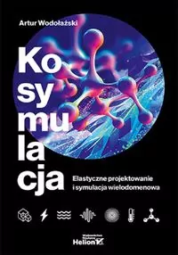 Kosymulacja. Elastyczne projektowanie i.. - tantis.pl