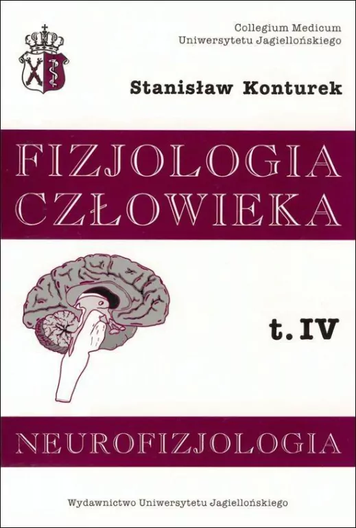 Fizjologia człowieka. Neurofizjologia. Tom 4 - tantis.pl