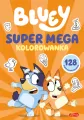 Bluey. Super mega kolorowanka - tantis.pl