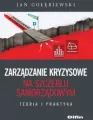 Zarządzanie kryzysowe na szczeblu samorządowym. Teoria i praktyka - tantis.pl