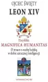 Encyklika Magnifica Humanitas. W trosce o osobę... - tantis.pl