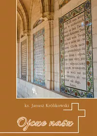 Ojcze nasz. Krótkie wprowadzenie do Modlitwy.. - tantis.pl