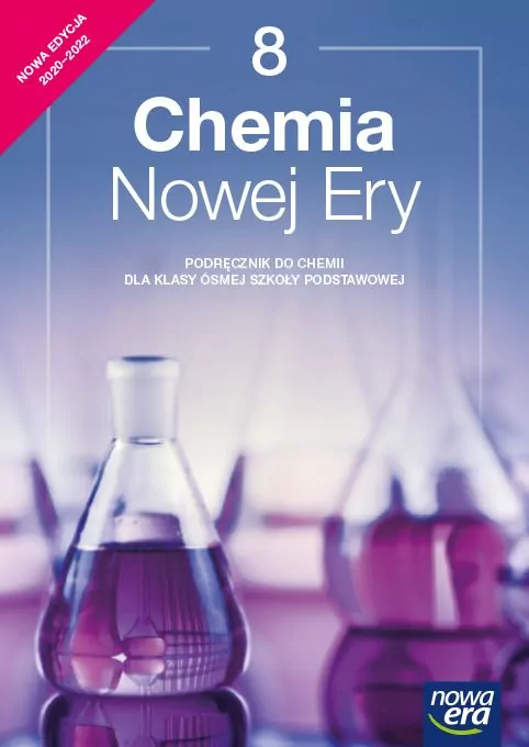 Chemia Nowej Ery 8. Podręcznik do chemii dla klasy ósmej szkoły podstawowej - tantis.pl