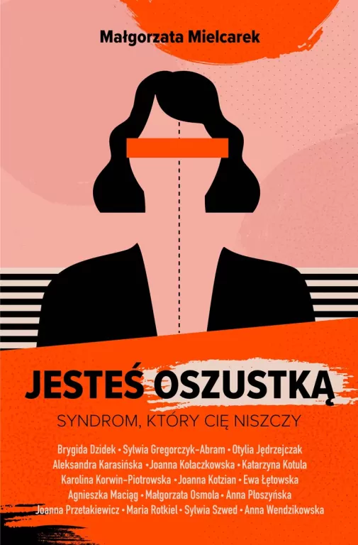 Jesteś oszustką. Syndrom, który cię niszczy - tantis.pl