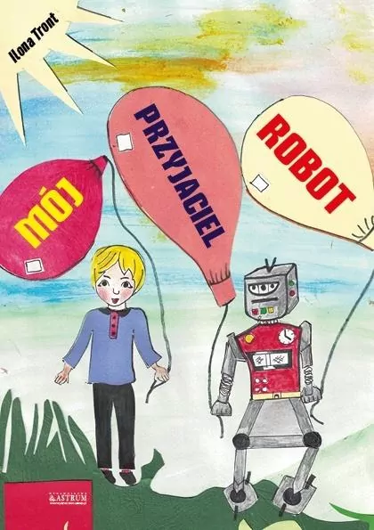 Mój przyjaciel Robot - tantis.pl