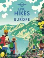 Epic Hikes of Europe. Lonely Planet - tantis.pl