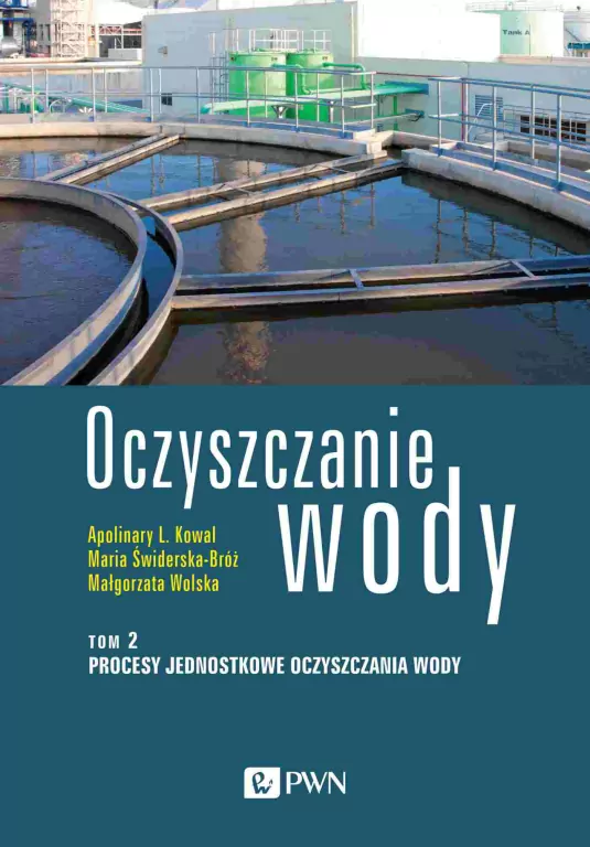 Oczyszczanie wody T.2 Procesy jednostkowe... - tantis.pl