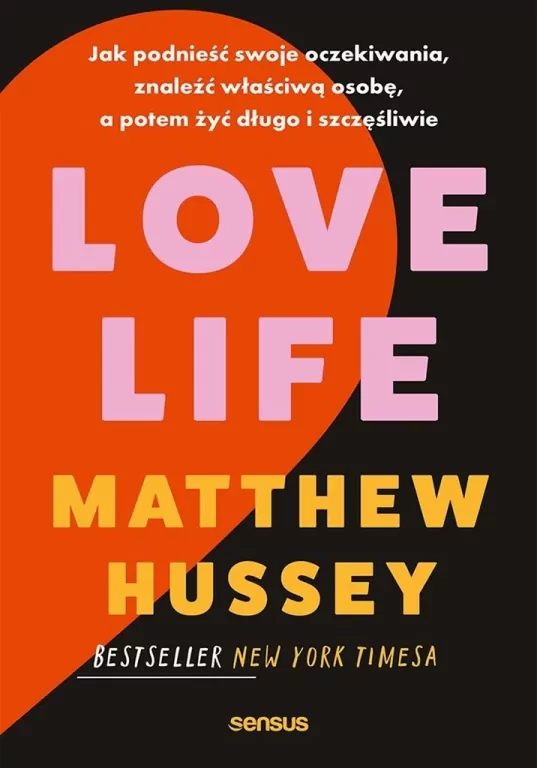 Love Life. Jak podnieść swoje oczekiwania... - tantis.pl