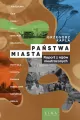 Państwa miasta. Raport z rajów nieutraconych - tantis.pl