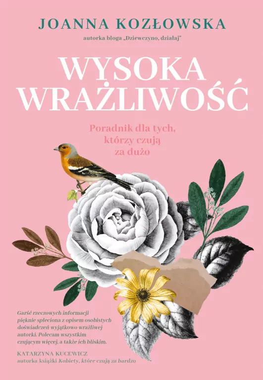 Wysoka wrażliwość. Poradnik dla tych, którzy czują za dużo - tantis.pl