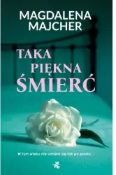 Taka piękna śmierć