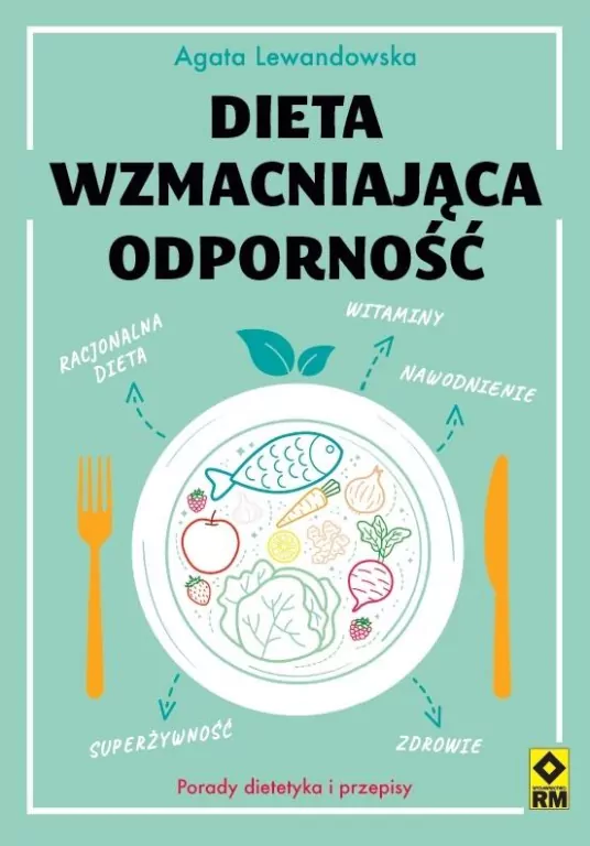 Dieta wzmacniająca odporność. Wydanie 2 - tantis.pl