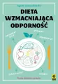 Dieta wzmacniająca odporność. Wydanie 2 - tantis.pl