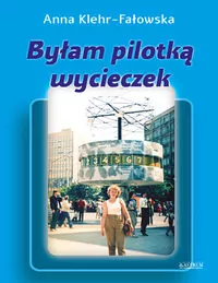 Byłam pilotką wycieczek - tantis.pl