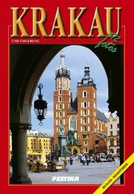 Kraków i okolice. 372 zdjęcia - wersja niemiecka - tantis.pl